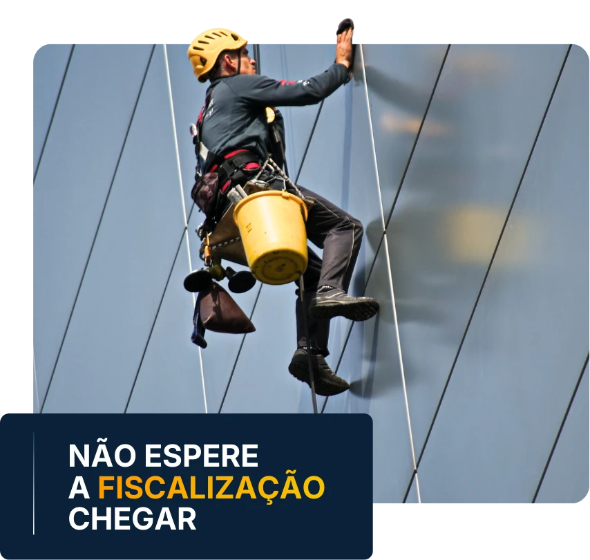 Não espere a fiscalização chegar